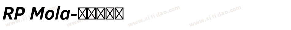 RP Mola字体转换